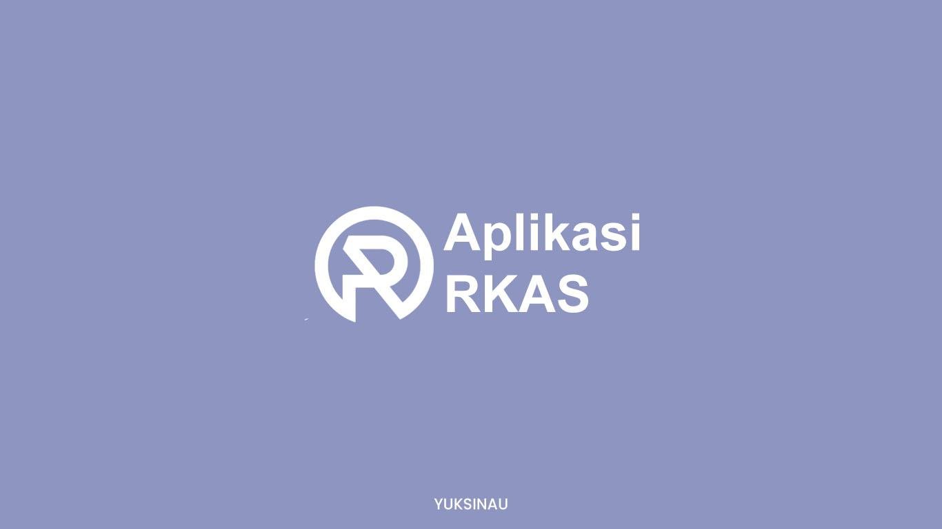 [Panduan] Download Aplikasi RKAS Versi 3.02 Terbaru 2026